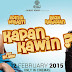 Recommend For Your Weekend: Kapan Kawin (Dont judge movie by its title!)