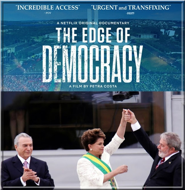 The Edge of Democracy 2019 / حافة الديمقراطية