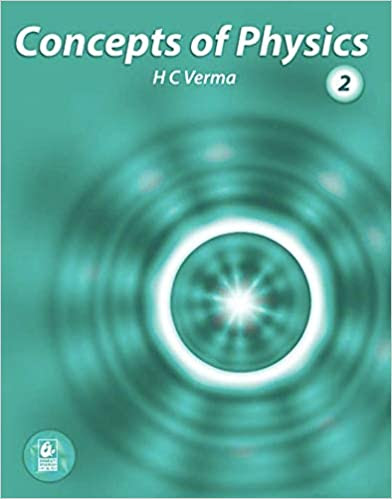 Concepts of Physics, Volume 2