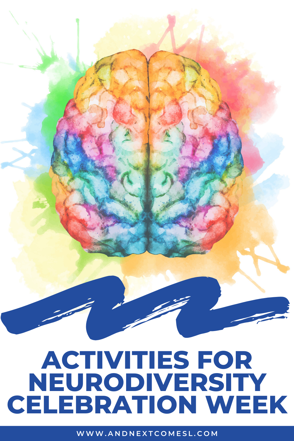 Activities, printables, and resources for participating in Neurodiversity Celebration Week