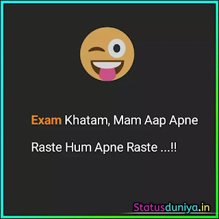 Exam Khatam Status In Hindi