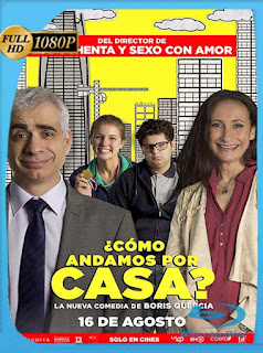 ¿Cómo Andamos por Casa? (2018) HD [1080p] Latino [GoogleDrive] SXGO