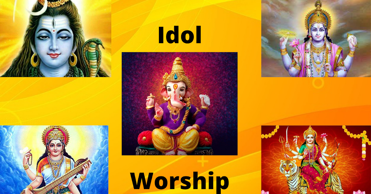 Idol Worship Meaning Idol Worship Bhagavad Gita