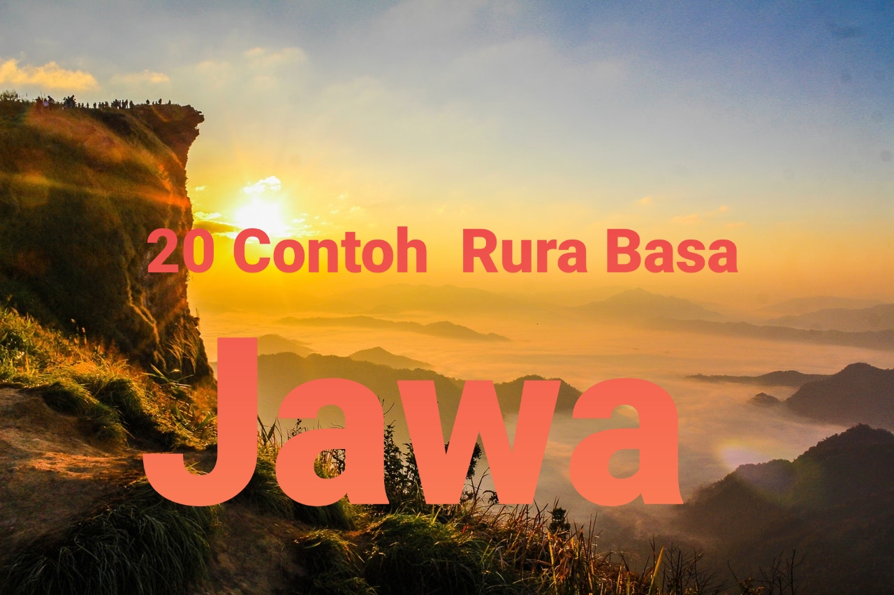 20 Contoh Rura Basa Jawa Dan Artinya Intanpari Com