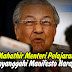 Mahathir Menteri Pelajaran Menyanggahi Manifesto Harapan