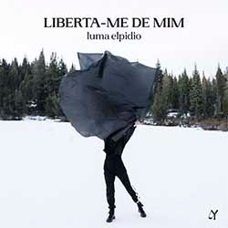 Baixar Música Gospel Liberta-Me de Mim (Versão Cinemática) - Luma Elpidio Mp3