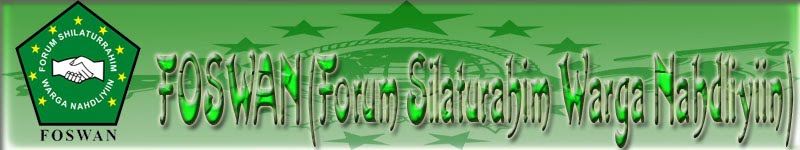 FOSWAN  (Forum Silaturahim Warga Nahdliyiin)