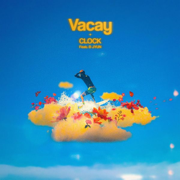 CLOCK – Vacay – Single
