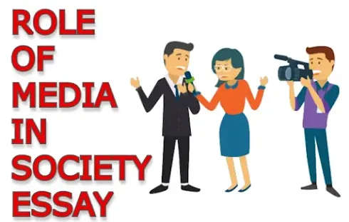Role of media in society essay