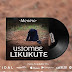 AUDIO: Menina – Usiombe Likukute