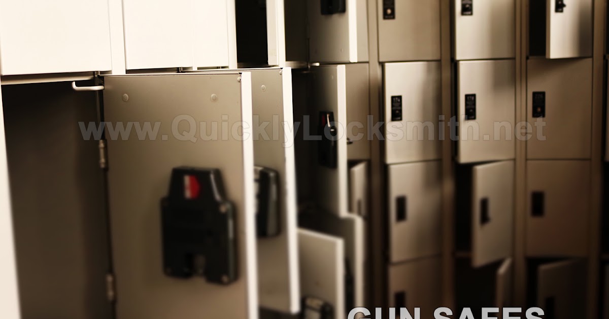Quickly Locksmith LLC Importance of Having a Gun Safe
