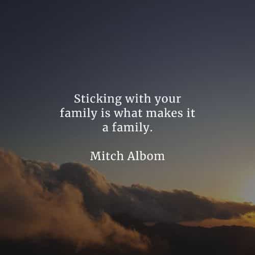 Inspirational family quotes and famous family sayings Inspirational family quotes and famous family sayings