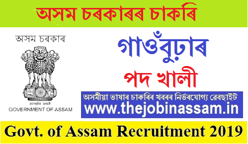 sivsagar-dist-recruitment-of-gaonbuhra-2019