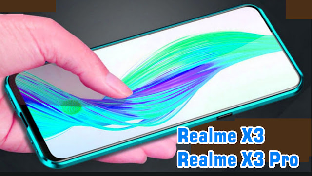 Realme X3, Realme X3 Pro