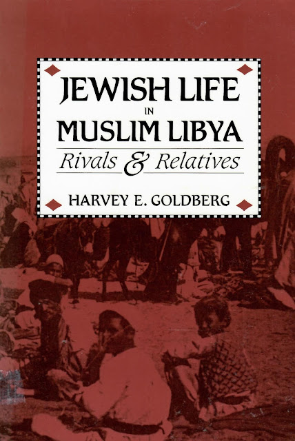 Jewish Life in Muslim Libya - Rivals & Relatives