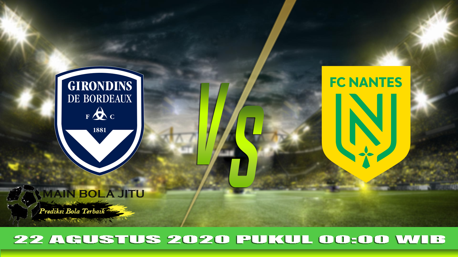 Prediksi Skor Bordeaux Vs Nantes