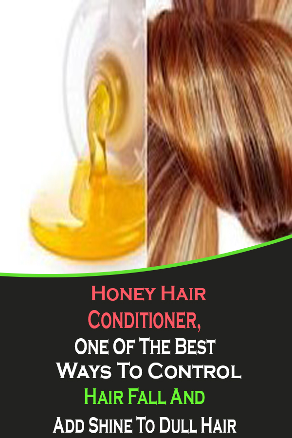 Honey Hair Conditioner, One Of The Best Ways To Control Hair Fall And