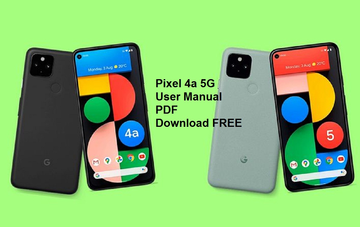 Google Pixel 4a 5G User Manual and Download PDF Guide : Free