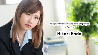 Naughty Prank To The New Employee Hikari Endo Part 1