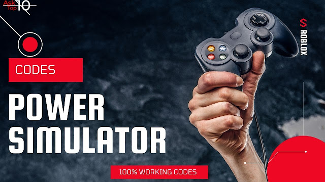 [New!! ] Power Simulator Codes - Roblox [Updated 2021]