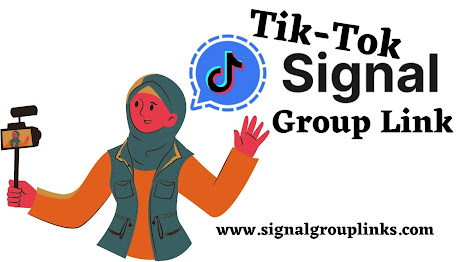 Tik-Tok Signal Group links