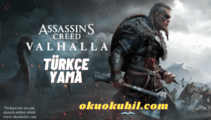 Assassin’s Creed Valhalla v41 Türkçe Yama + Kurulum İndir Mayıs 2021