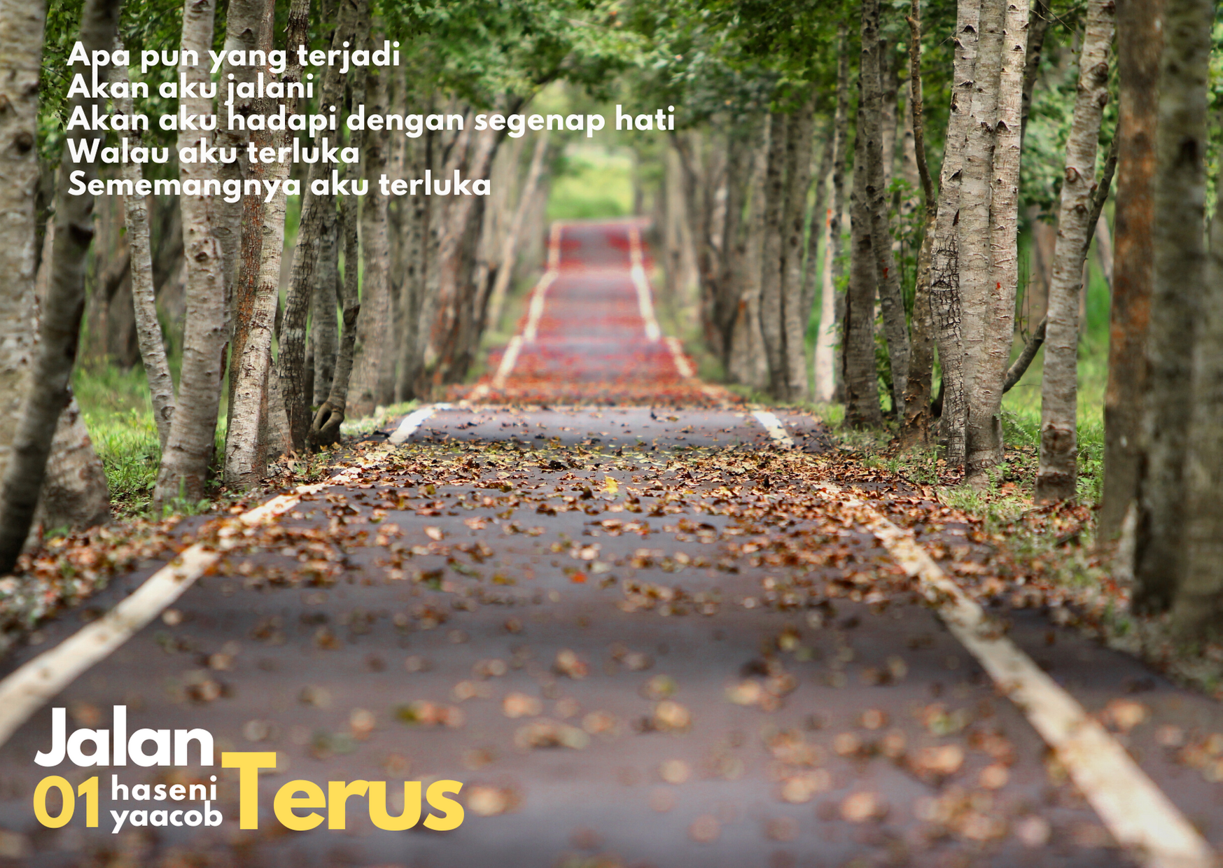 Jurnal Epal Hijau: [01] Jalan Terus, Walau Hati Terluka