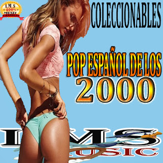 COLECCIONABLES DEL POP ESPAÑOL DE LOS 2000 COLECCIONABLES%2BDEL%2BPOP%2BESP%25C3%2591OL%2BDE%2BLOS%2B2000