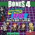 Bones 4 - Here we go again!