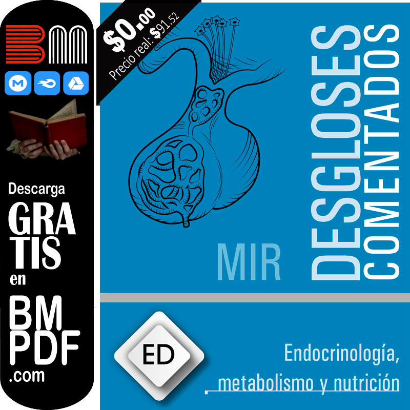 Endocrinología Metabolismo y Nutrición desgloses MIR
