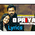 ও প্রিয়ারে গান লিরিক্স | O Priya Re Natok Song Lyrics by Tahsan & Tasnia Farin