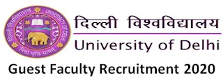 Delhi University (DU) Guest Faculty Recruitment Notification 2020