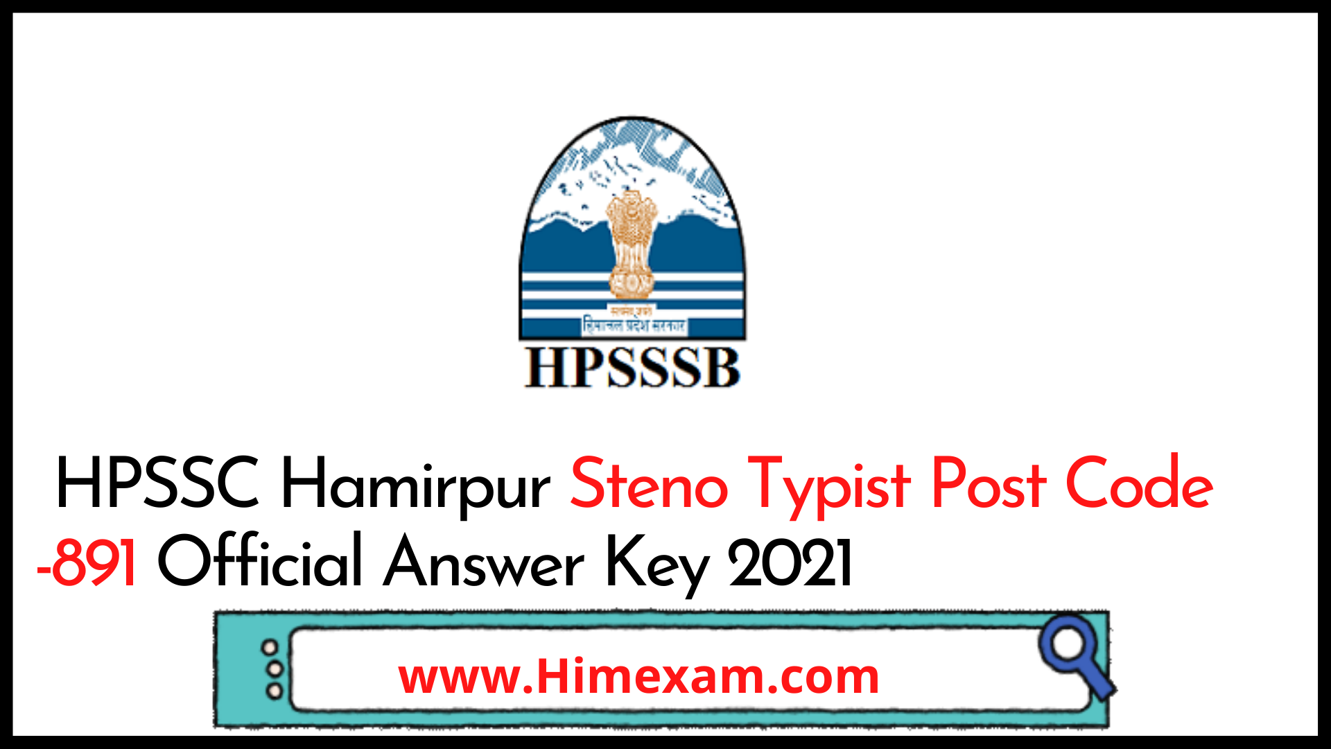 HPSSC Hamirpur Steno Typist Post Code -891 Official Answer Key 2021