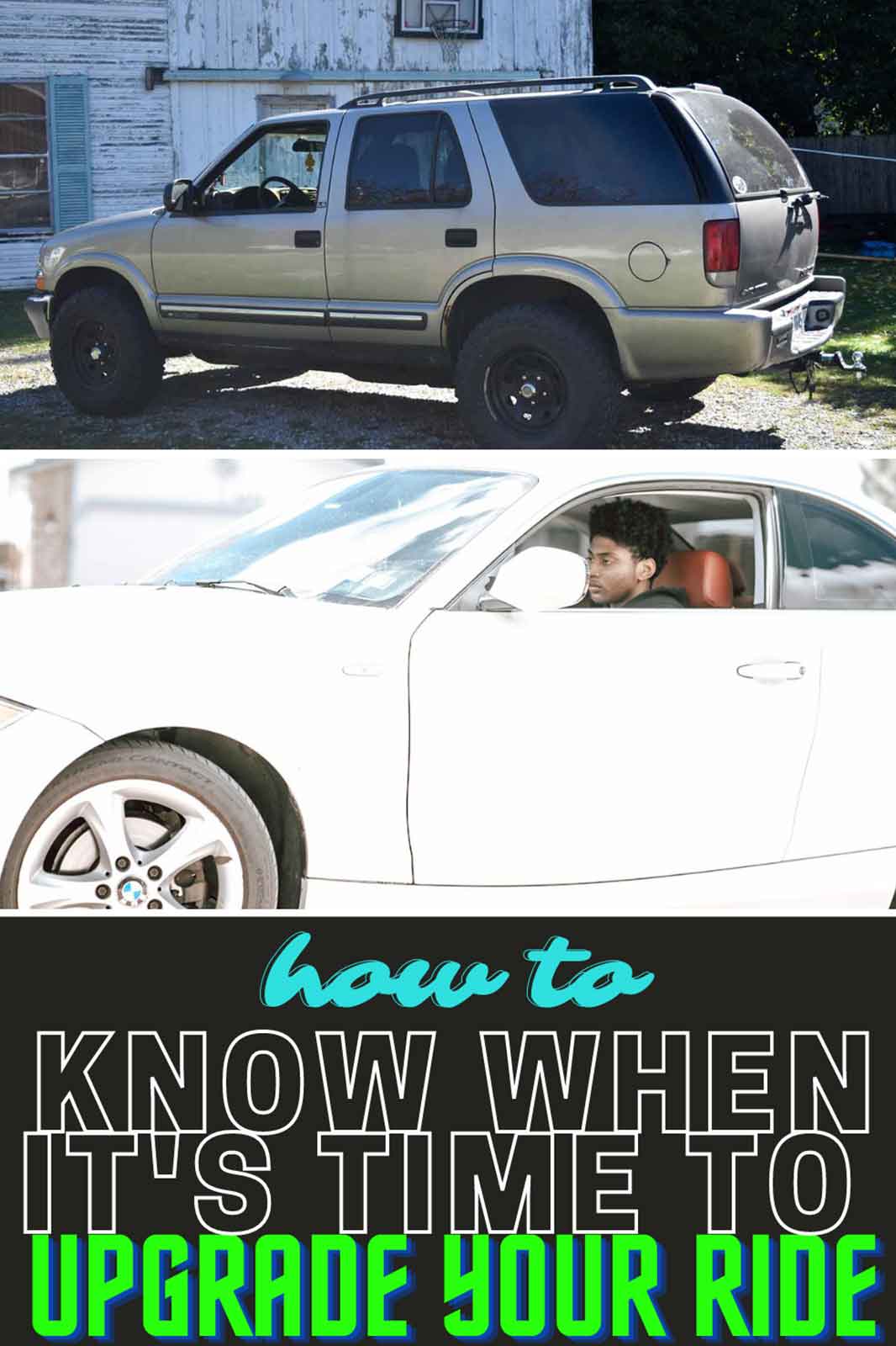 How To Know When It's Time To Upgrade Your Ride