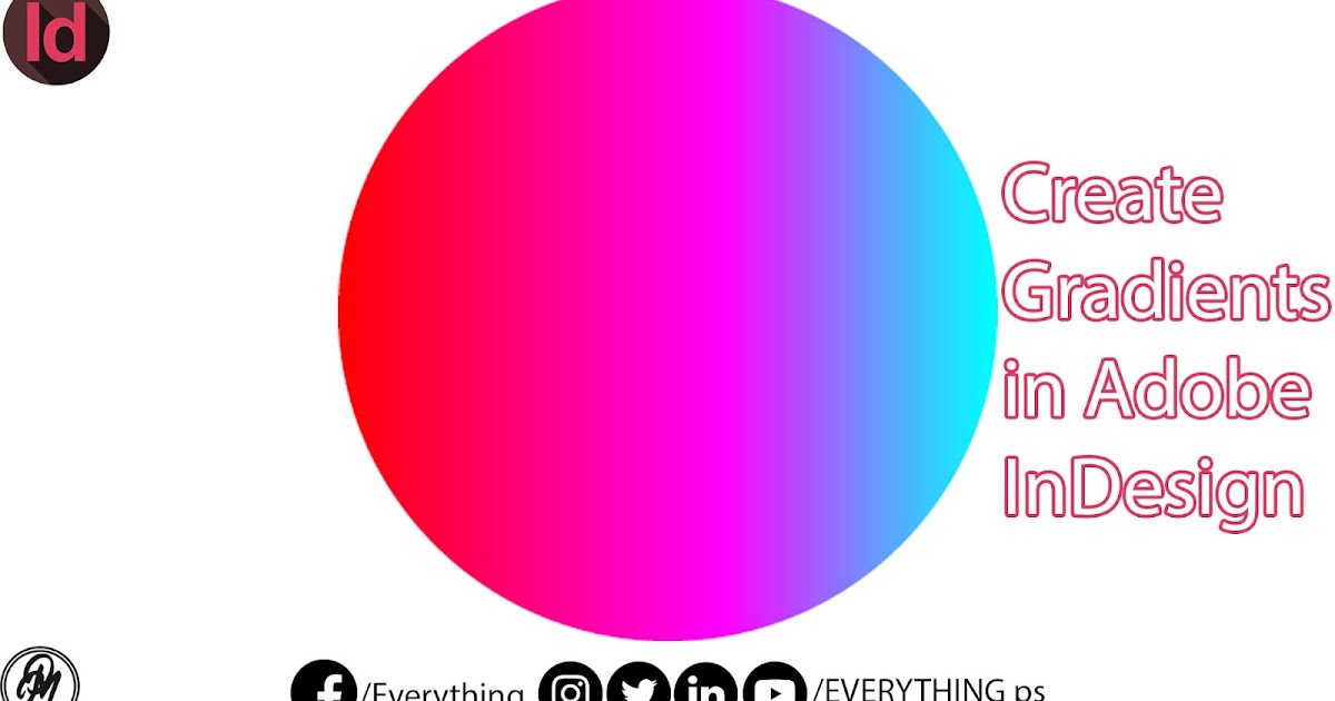 How to Create Gradients Adobe InDesign Tutorial