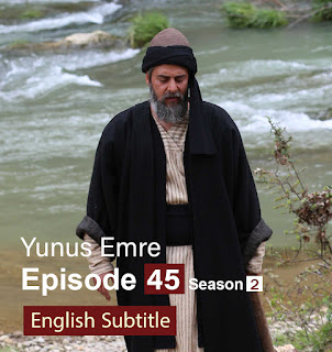watch episode 45 yunus emre english subtitles FULLHD