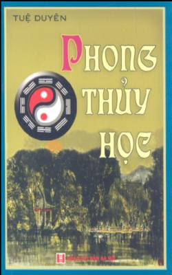 Phong thủy học - Tuệ Duyên