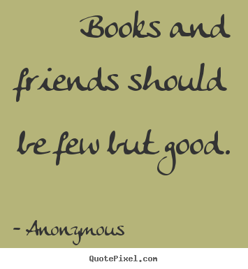 Friendship quotes books | Quotes Ring