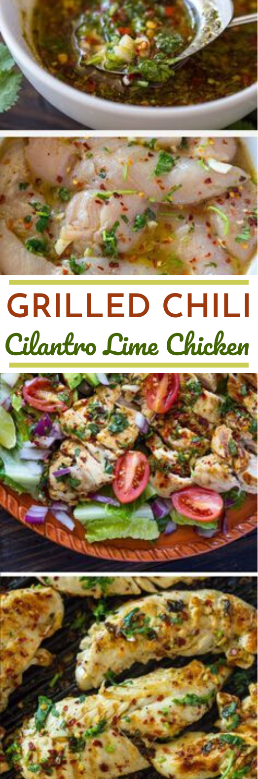 Grilled Chili Cilantro Lime Chicken #dinner #chicken #grilling #recipes #lunch