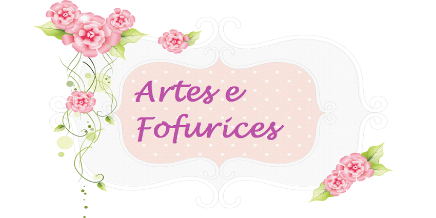 ARTES E FOFURICES