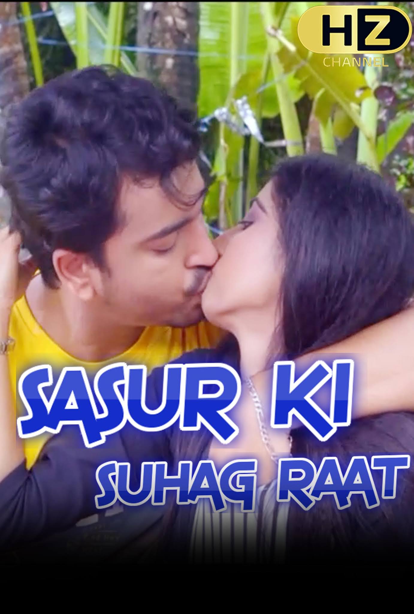 Sasur KI Suhagrat (2020) Season 01 Episodes 02 Hindi Hot Web Series Download Hootzyc Channel Exclusive Series | Watch Online