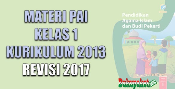Materi Pelajaran Kelas 1 Sd Agama Islam Materi Pelajaran Kelas 1 Sd Agama Islam