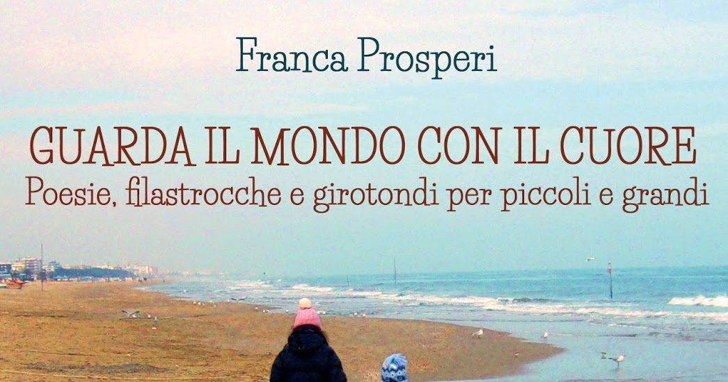 Kairos Edizioni Il Blog Giornale Ultime Novita Guarda Il Mondo Con Il Cuore Franca Prosperi