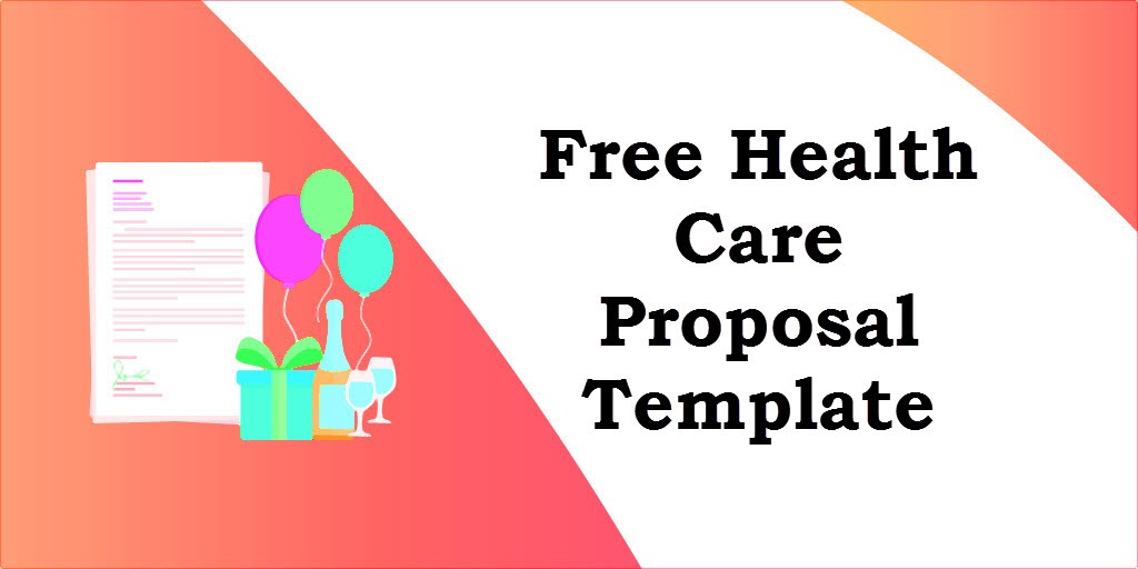 Free Health Care Proposal Template