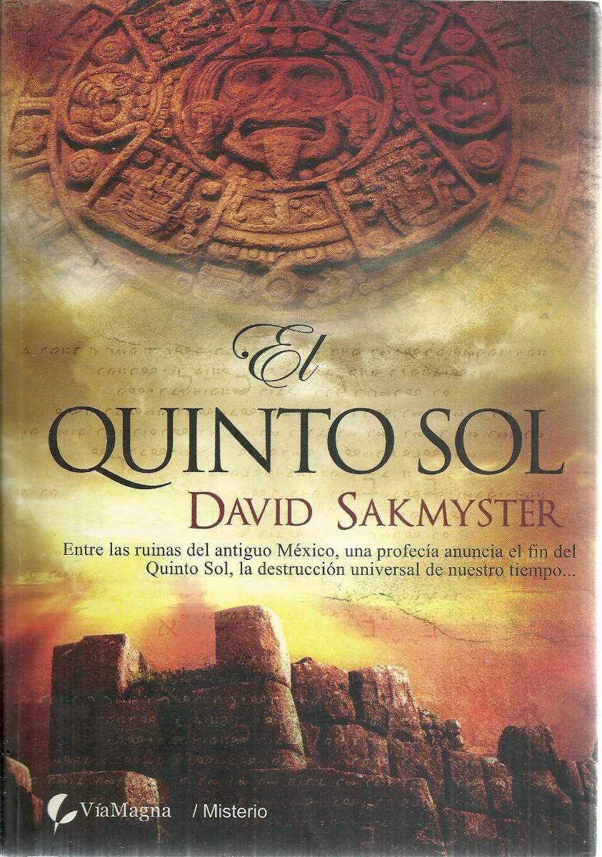 Biblioteca del Misterio El Quinto Sol David Sakmyster