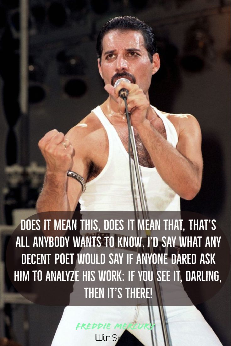 23 best Freddie Mercury Quotes