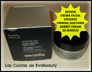 Review Crema facial UPGRADE Firming Soothing Sorbet Cream de Sensilis