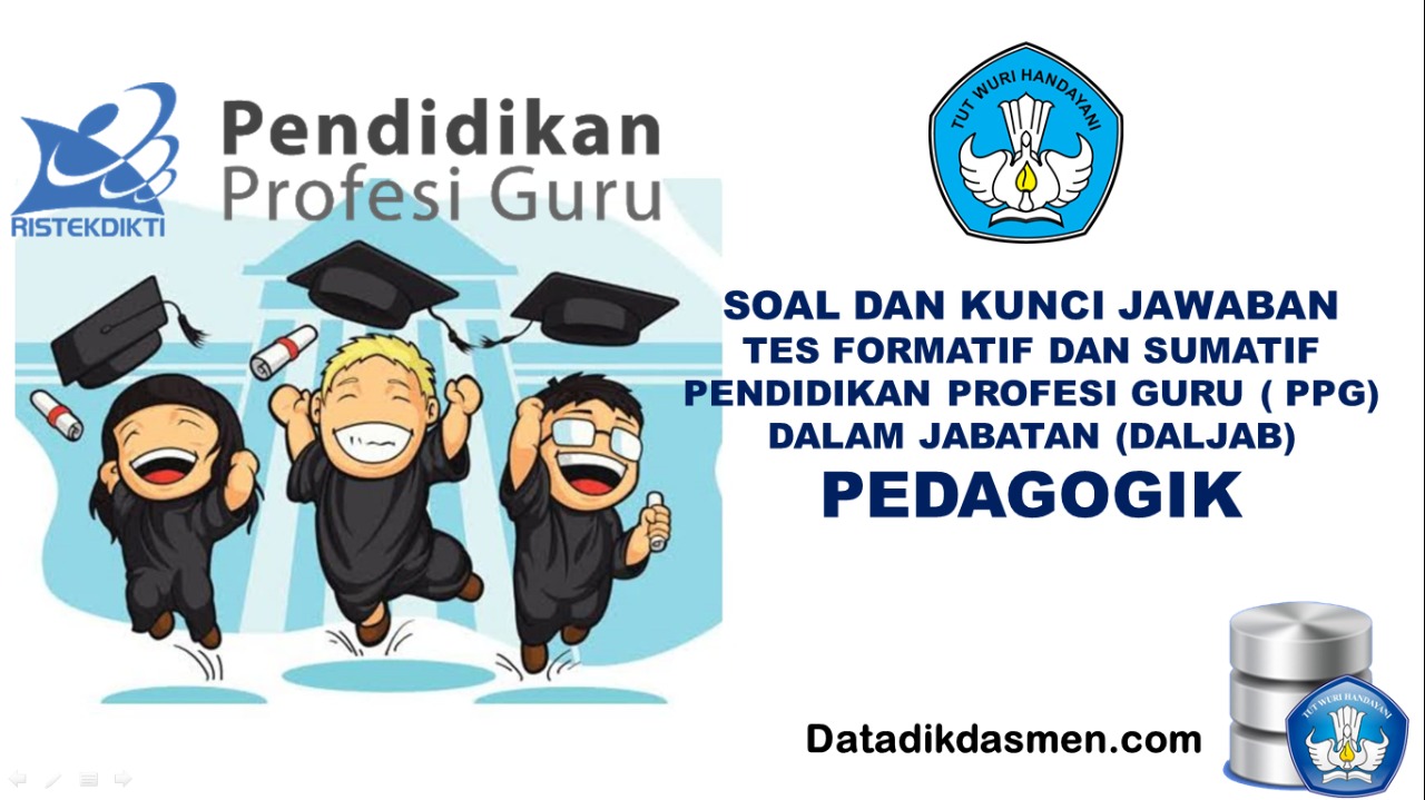 Soal Formatif Sumatif Pedagogik Ppg Datadikdasmen