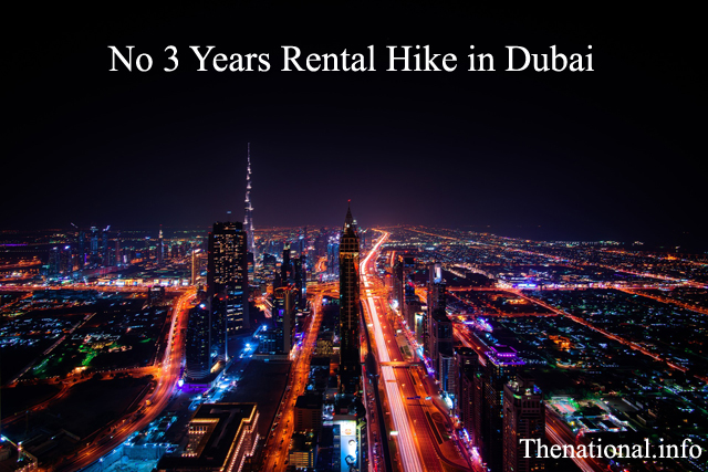 No 3 Years Rental Hike in Dubai