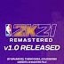 NBA 2K21 Remastered v1.0b by Mahmood, TheMochna and GojoSensei